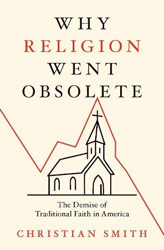 Why Religion Went Obsolete