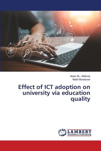 Cover image for Effect of ICT adoption on university via education quality