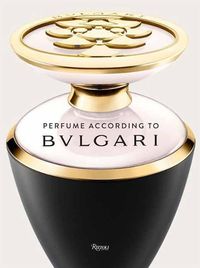 Cover image for Perfume According to Bulgari: The Gem Route