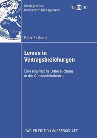 Cover image for Lernen in Vertragsbeziehungen: Eine empirische Untersuchung in der Automobilindustrie