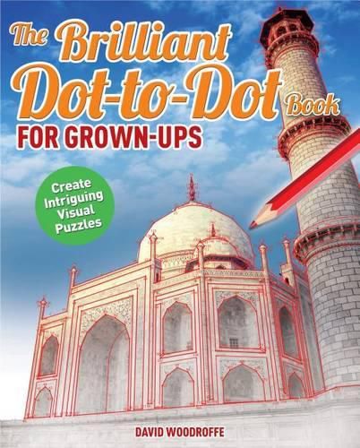 Cover image for The Brilliant Dot-To-Dot Book for Grown Ups