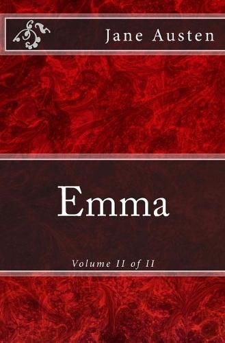 Cover image for Emma: A Novel: The Original Edition of 1902 (Volume II of II)