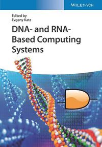 Cover image for DNA- and RNA-Based Computing Systems
