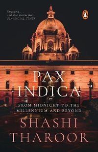 Cover image for Pax Indica: India and the World of the 21st Century