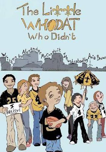 Cover image for The Little Who Dat, who didn't