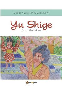 Cover image for Yu Shige (from the skies)
