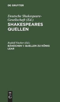 Cover image for Quellen Zu Koenig Lear