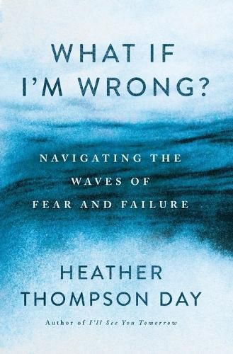 Cover image for What If I'm Wrong?