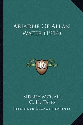 Ariadne of Allan Water (1914)