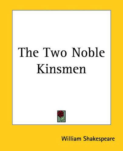 Cover image for The Two Noble Kinsmen