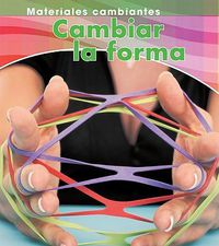 Cover image for Cambiar La Forma