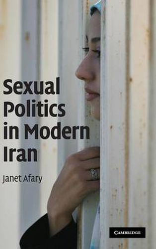 Cover image for Sexual Politics in Modern Iran