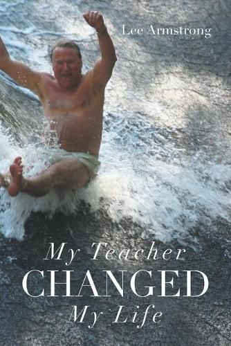 Cover image for My Teacher Changed My Life