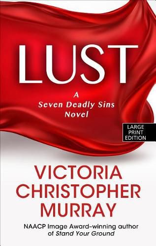 Lust: A Seven Deadly Sins Novel