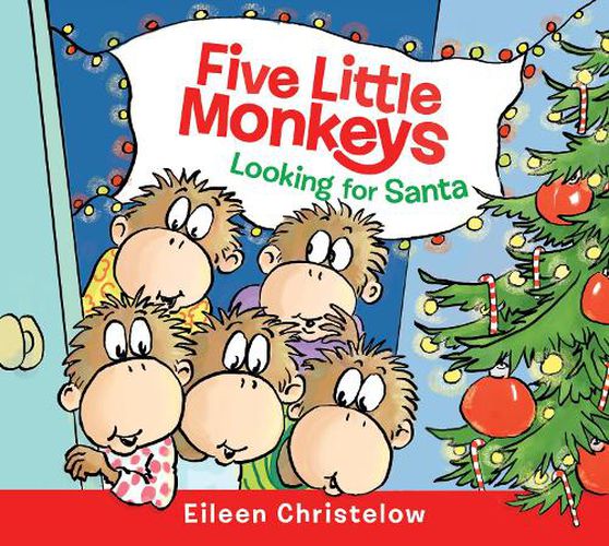 Cover image for Five Little Monkeys Looking for Santa Board Book