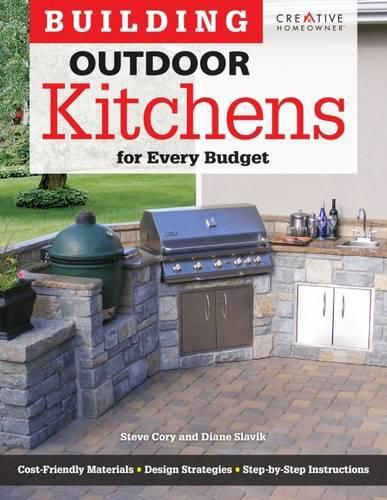 Cover image for Building Outdoor Kitchens for Every Budget