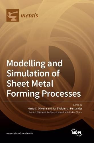 Cover image for Modelling and Simulation of Sheet Metal Forming Processes