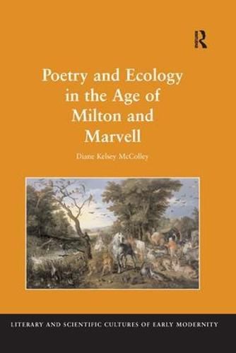 Cover image for Poetry and Ecology in the Age of Milton and Marvell
