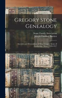 Cover image for Gregory Stone Genealogy