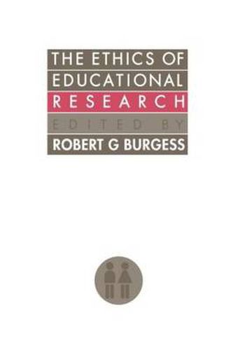 Cover image for The Ethics Of Educational Research