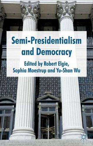 Cover image for Semi-Presidentialism and Democracy