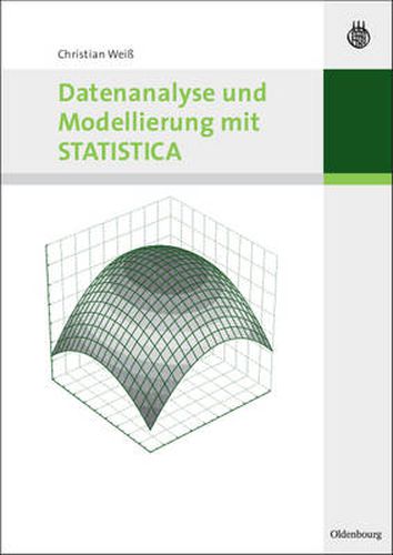 Cover image for Datenanalyse und Modellierung mit STATISTICA