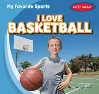 Cover image for I Love Basketball