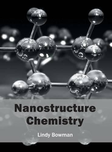 Cover image for Nanostructure Chemistry