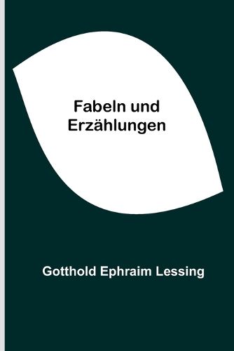 Cover image for Fabeln und Erzaehlungen