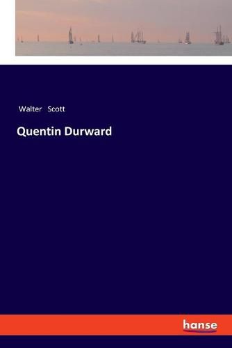 Cover image for Quentin Durward