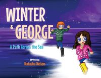 Cover image for Winter & George: A Path Across the Sea