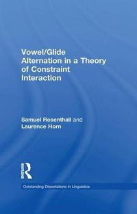 Cover image for Vowel/Glide Alternation in a Theory of Constraint Interaction