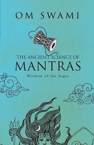 Cover image for The Ancient Science of Mantras