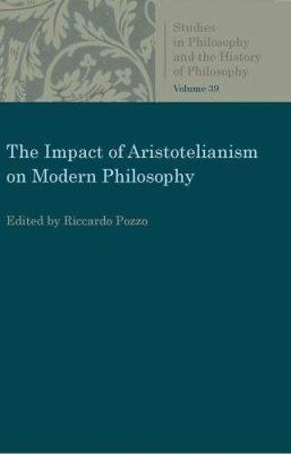 Cover image for The Impact of Aristotelianism on Modern Philosophy