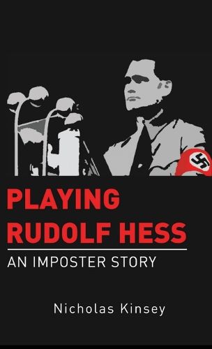 Cover image for Playing Rudolf Hess