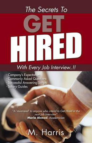 Cover image for The Secrets to Get Hired - With Every Job Interview..!!