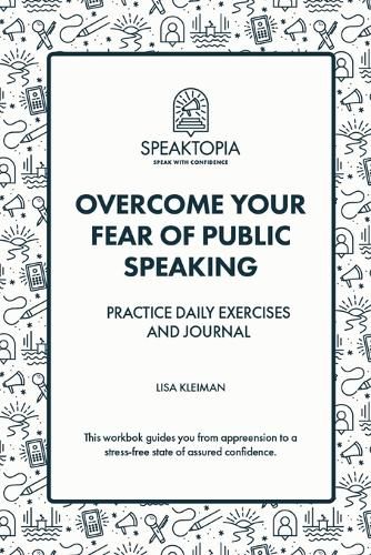 Cover image for Overcome Your Fear of Public Speaking