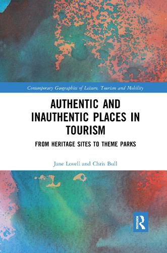 Cover image for Authentic and Inauthentic Places in Tourism: From Heritage Sites to Theme Parks