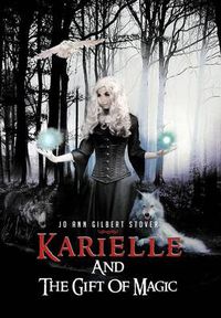 Cover image for Karielle and the Gift of Magic