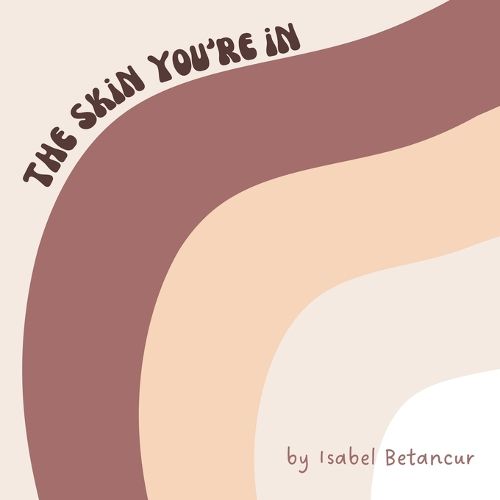 Cover image for The Skin You're In