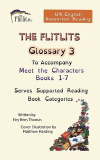 Cover image for THE FLITLITS, Glossary 3, To Accompany Adventure Books 1-3, Serves Supported Reading Book Categories, U.K. English Version