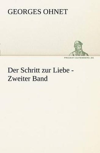 Cover image for Der Schritt Zur Liebe - Zweiter Band