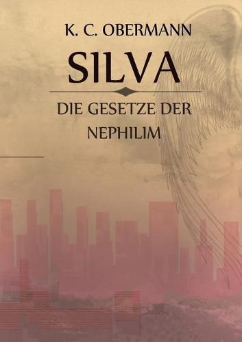 Cover image for Silva - Die Gesetze der Nephilim