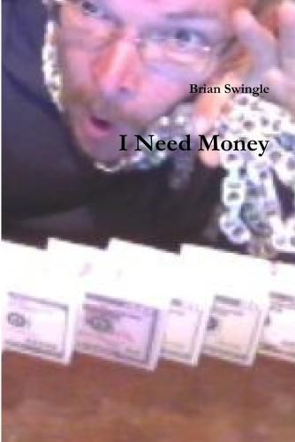 Cover image for I Need Money