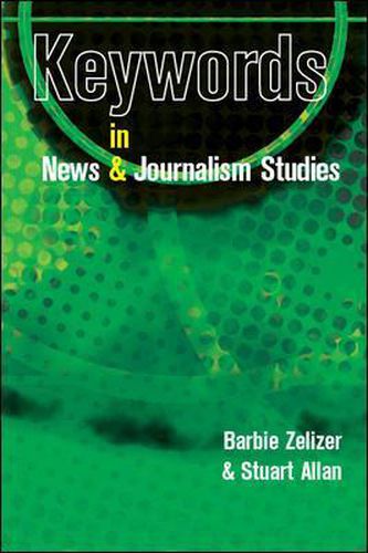 Cover image for Keywords in News and Journalism Studies