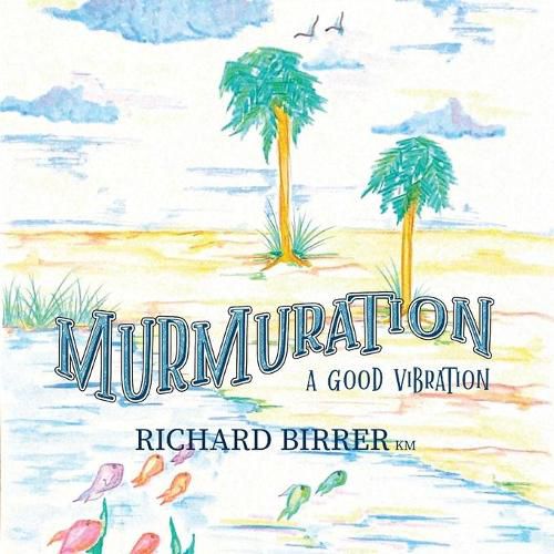 Cover image for Murmuration: A Good Vibration