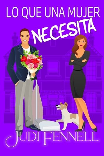 Cover image for Lo Que Una Mujer Necesita