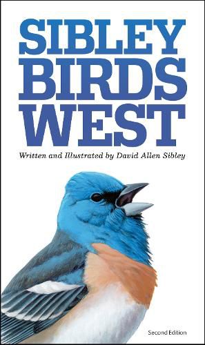 Cover image for The Sibley Field Guide to Birds of Western North America: Second Edition
