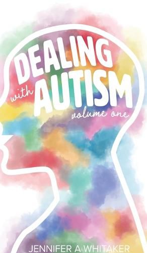 Cover image for Dealing with Autism (2022 Edition)