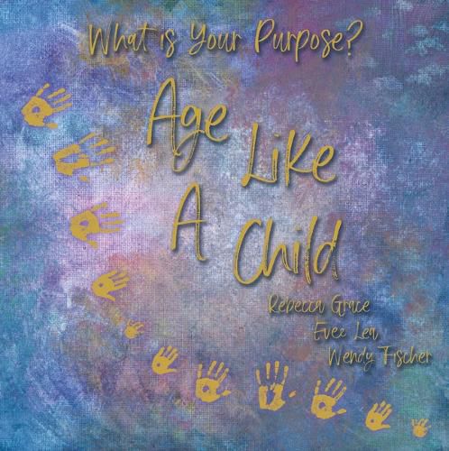 Cover image for Age Like a Child
